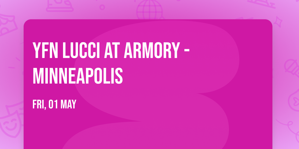 YFN Lucci at Armory - Minneapolis