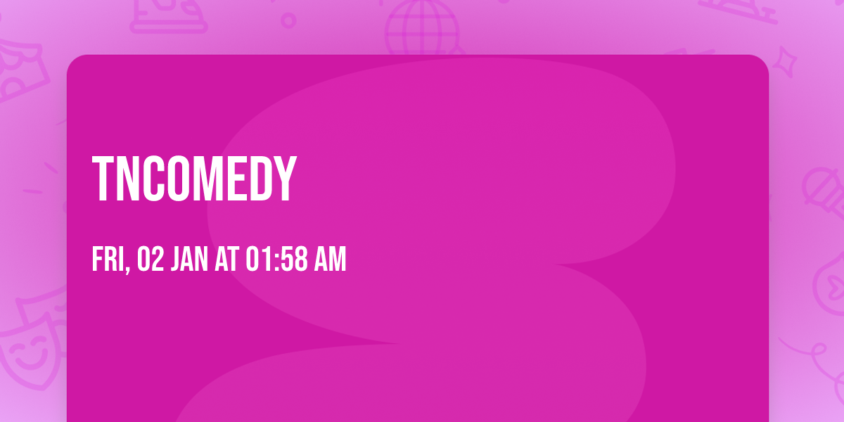 TNcomedy 