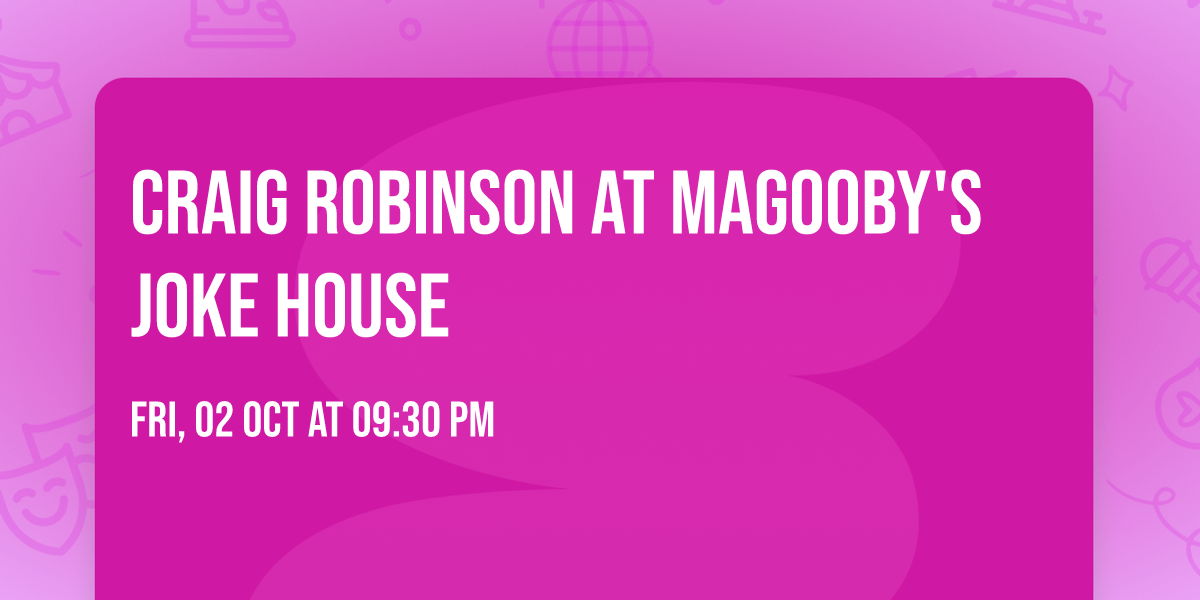 Craig Robinson at Magooby's Joke House