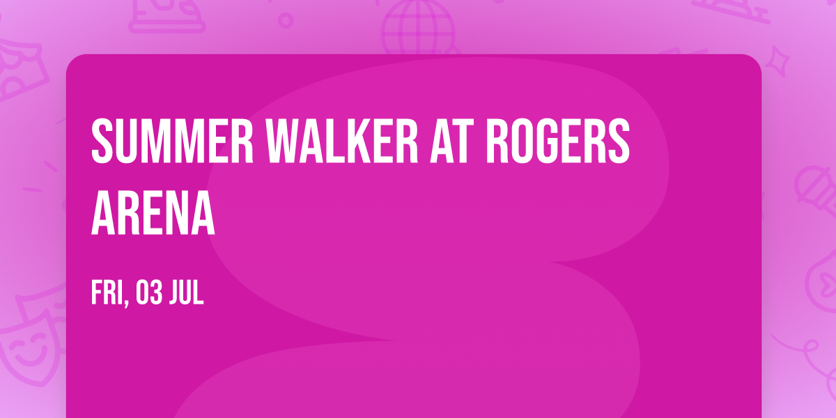 Summer Walker at Rogers Arena