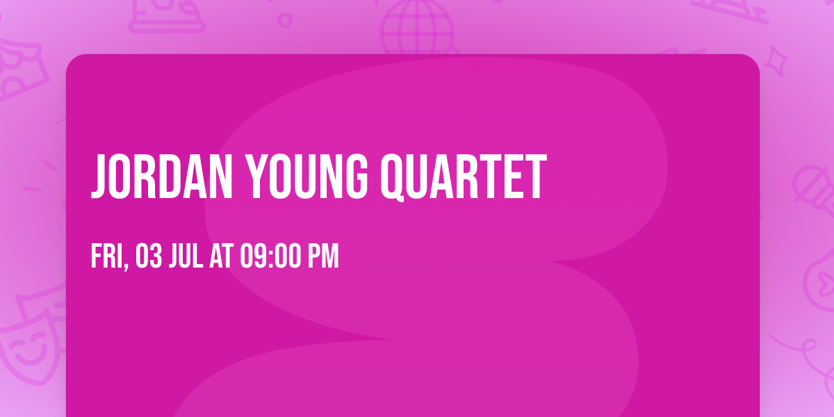 Jordan Young quartet