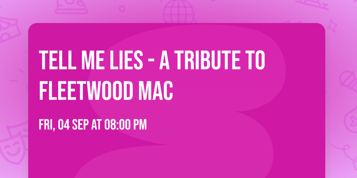 Tell Me Lies - A Tribute to Fleetwood Mac