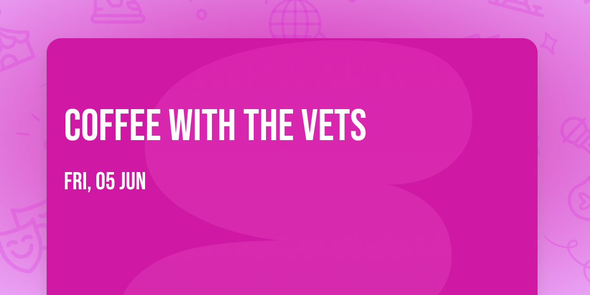 Coffee with the Vets