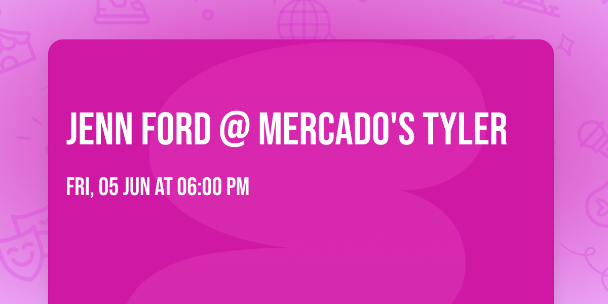 Jenn Ford @ Mercado's Tyler