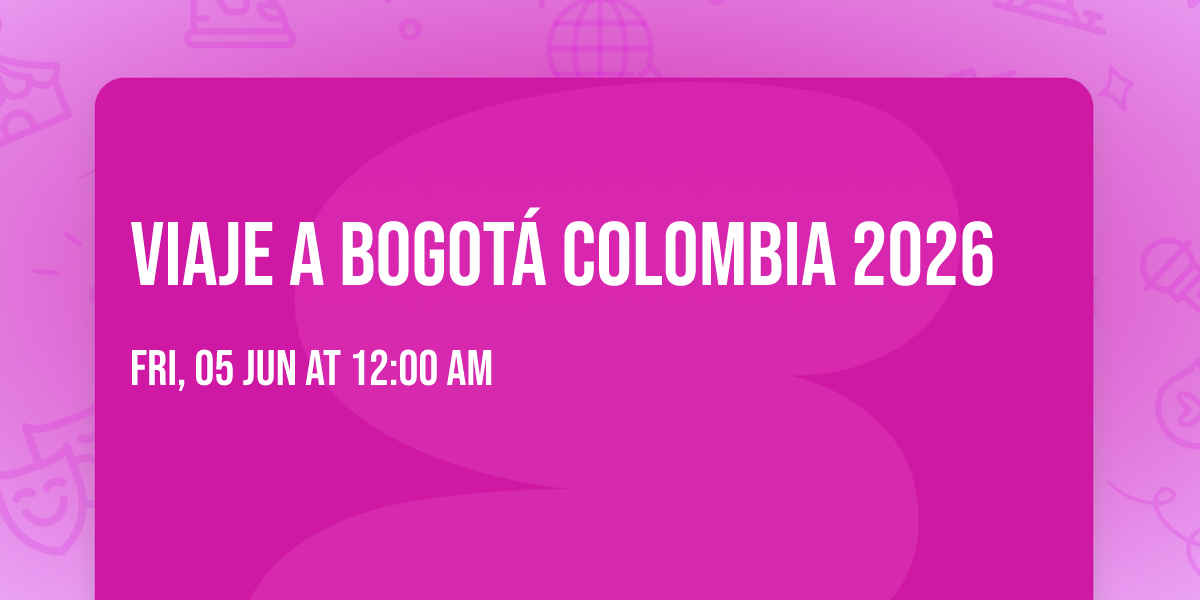 Viaje a Bogot\u00e1 Colombia 2026