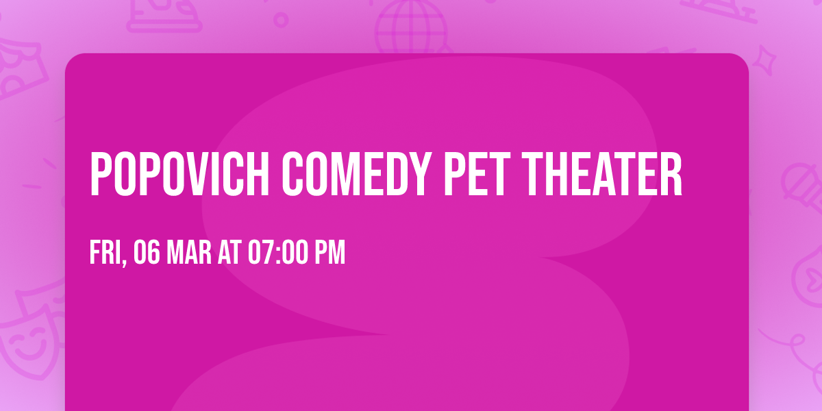Popovich Comedy Pet Theater
