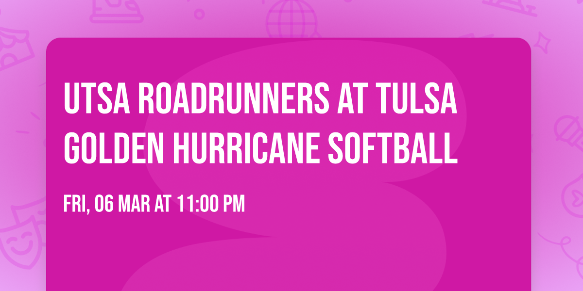 UTSA Roadrunners at Tulsa Golden Hurricane Softball