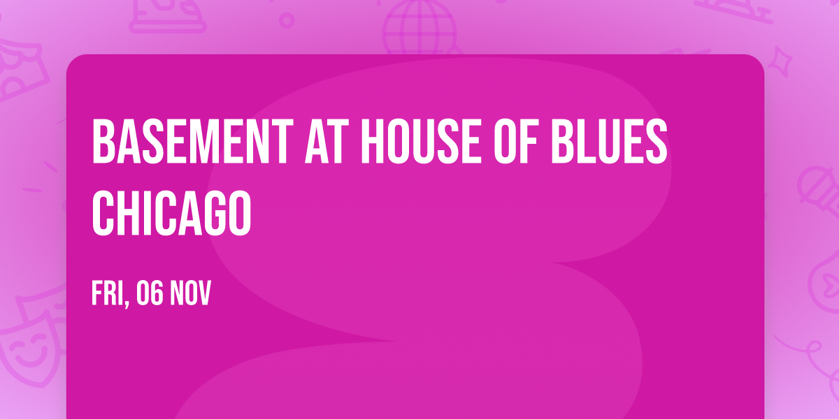 Basement at House of Blues Chicago