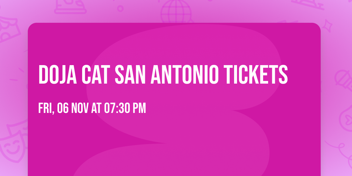 Doja Cat San Antonio Tickets