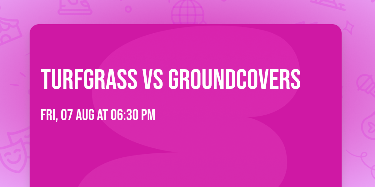 Turfgrass vs Groundcovers