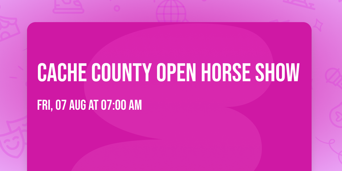 Cache County Open Horse Show