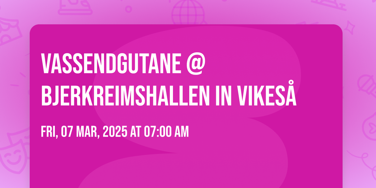Vassendgutane @ Bjerkreimshallen in Vikeså, Bjerkreimshallen, Egersund ...