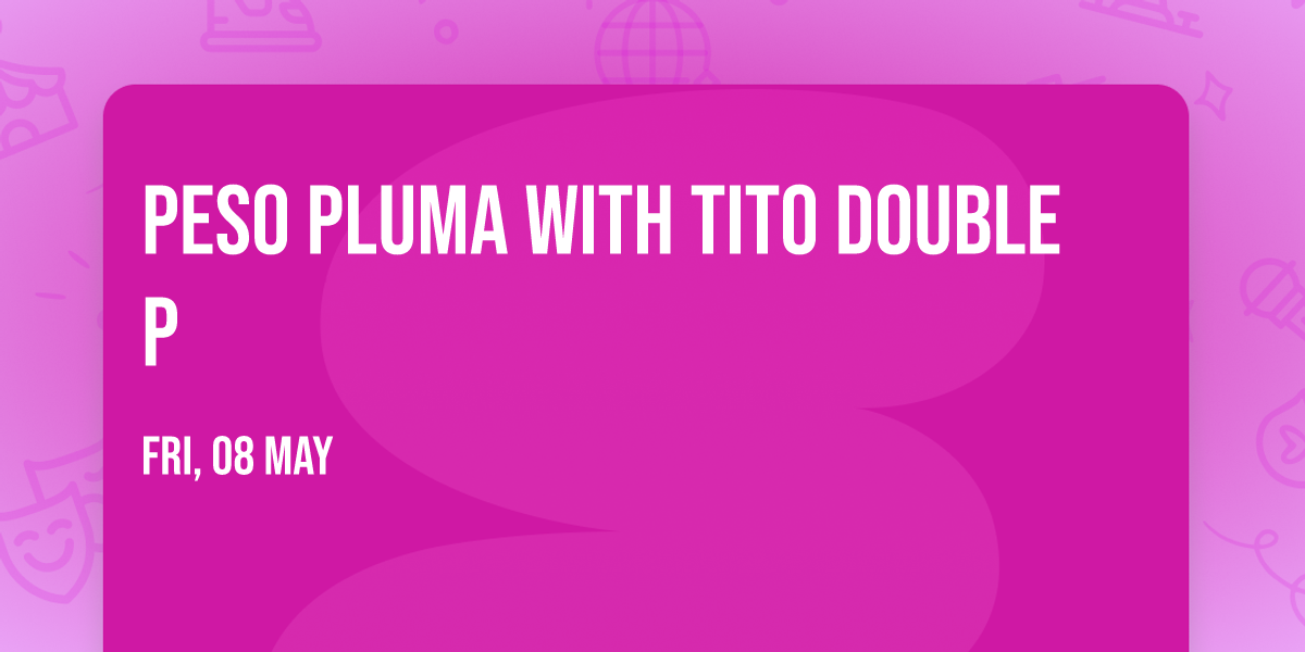 Peso Pluma with Tito Double P