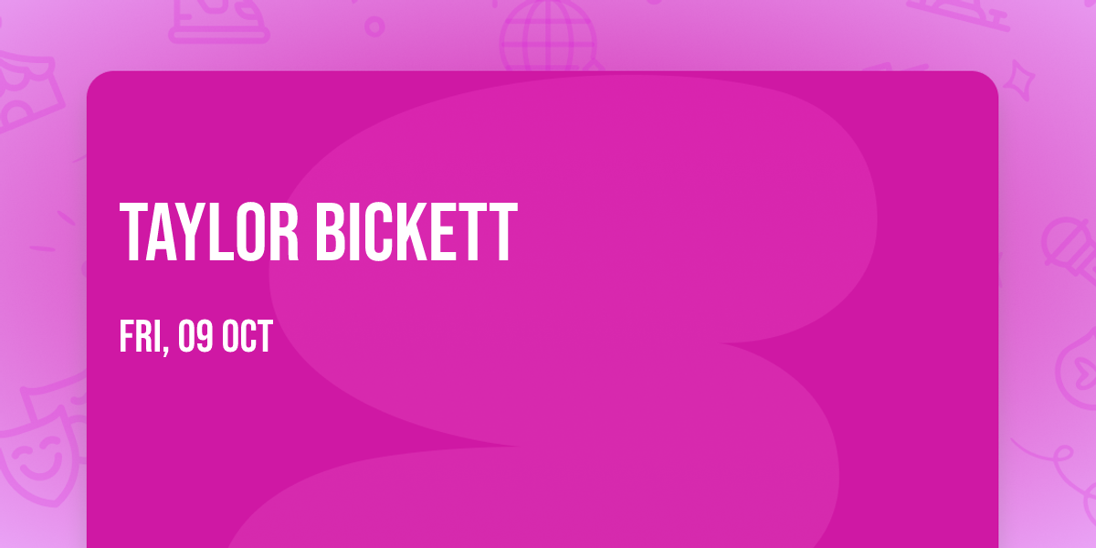 Taylor Bickett
