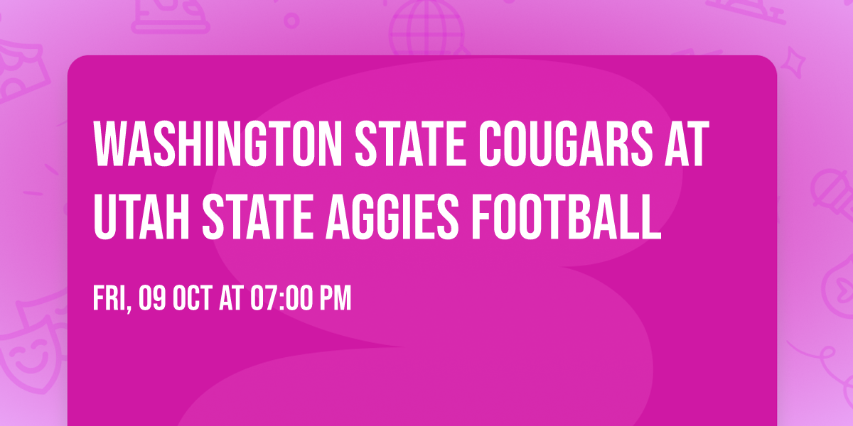 Washington State Cougars at Utah State Aggies Football