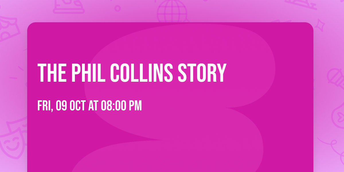 The Phil Collins Story