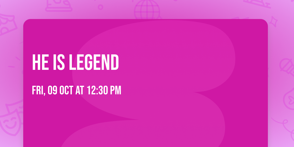 He is Legend