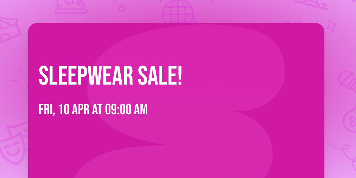 Sleepwear sale!