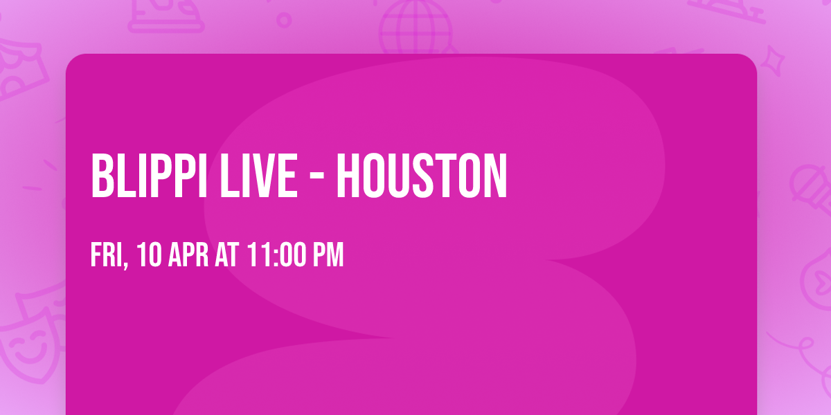 Blippi Live - Houston