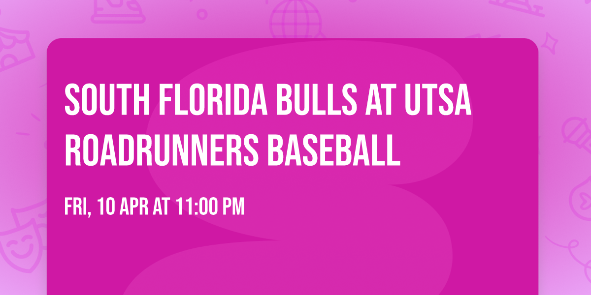 South Florida Bulls at UTSA Roadrunners Baseball