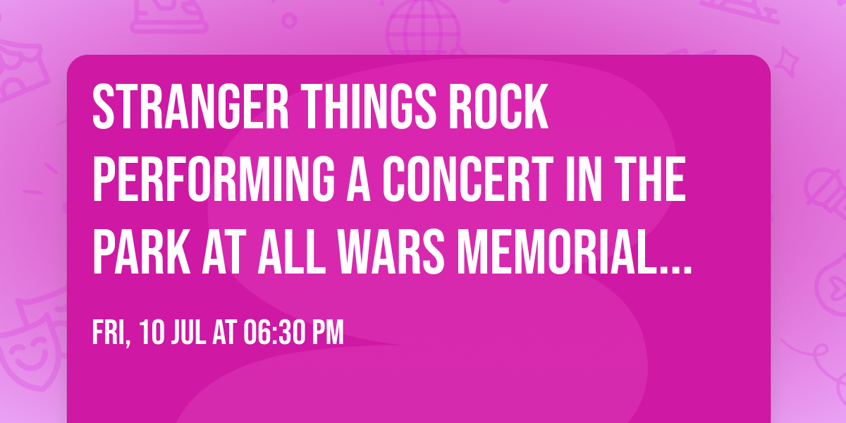 Stranger Things Rock Performing a concert in the Park at All Wars Memorial Field in Tuckerton,  NJ