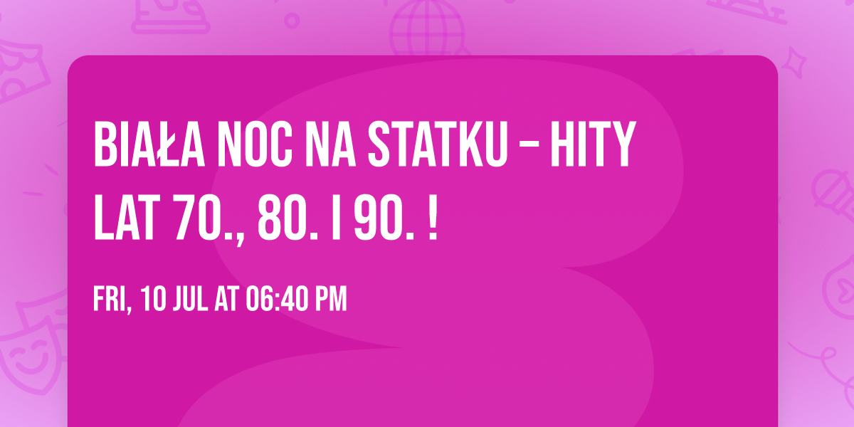 \ud83c\udde6\ud83c\uddf9 Bia\u0142a Noc Na Statku \u2013 Hity Lat 70., 80. i 90. !
