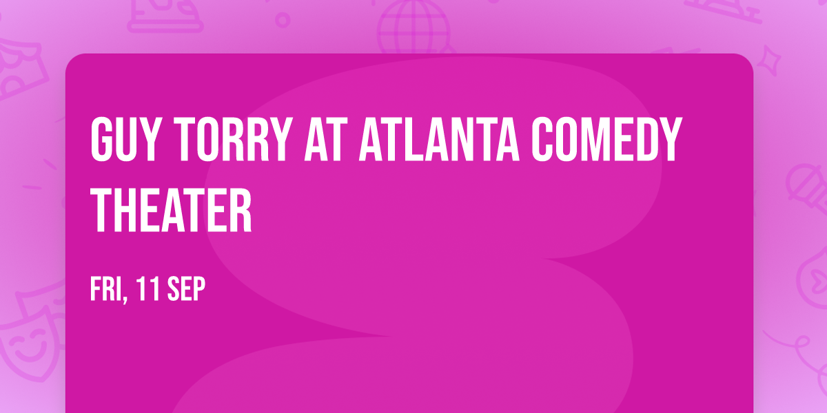 Guy Torry at Atlanta Comedy Theater