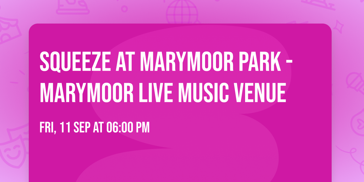 Squeeze at Marymoor Park - Marymoor Live Music Venue