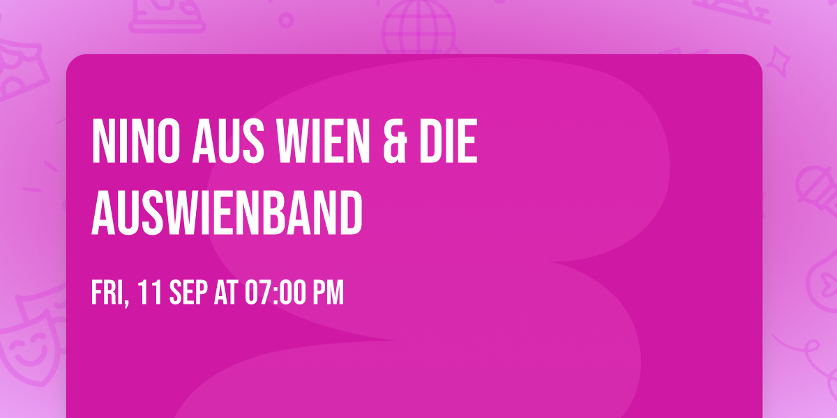 Nino aus Wien & die AusWienBand