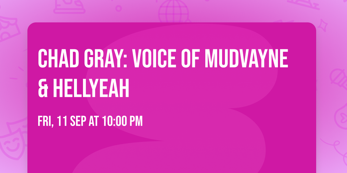 Chad Gray: Voice of Mudvayne & Hellyeah
