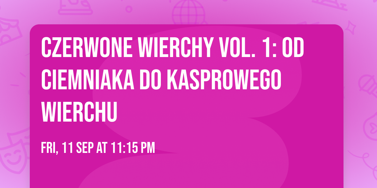 Czerwone Wierchy vol. 1: od Ciemniaka do Kasprowego Wierchu