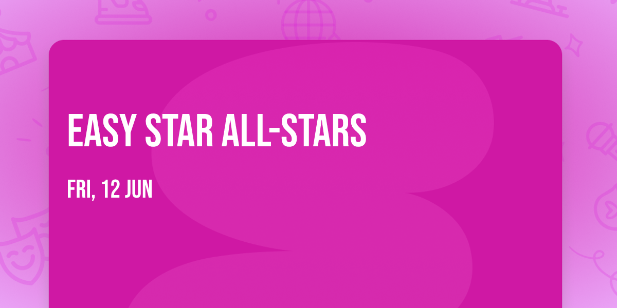 Easy Star All-Stars