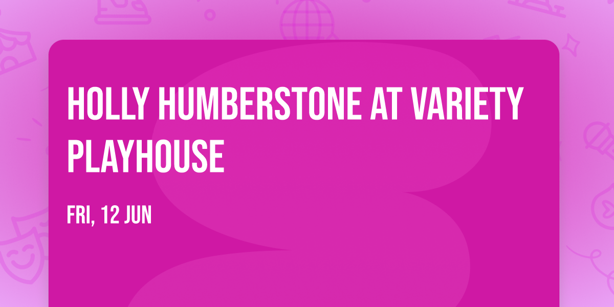 Holly Humberstone at Variety Playhouse