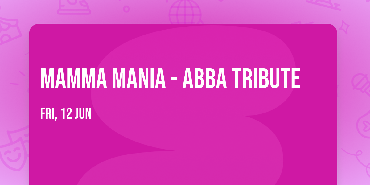 Mamma Mania - ABBA Tribute