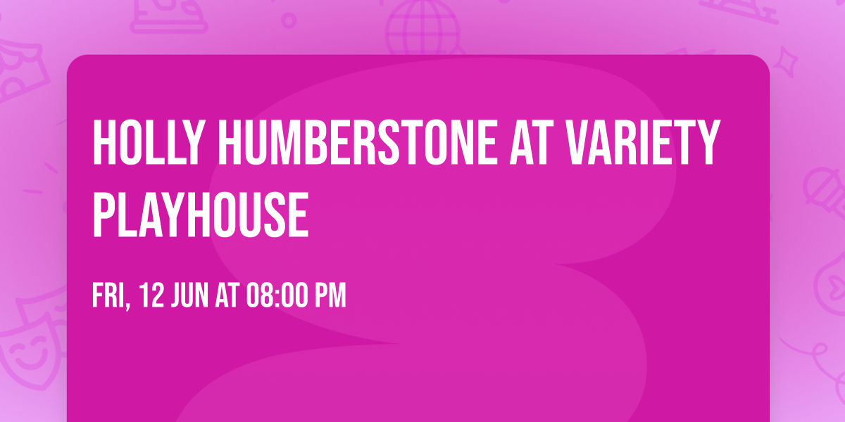 Holly Humberstone at Variety Playhouse