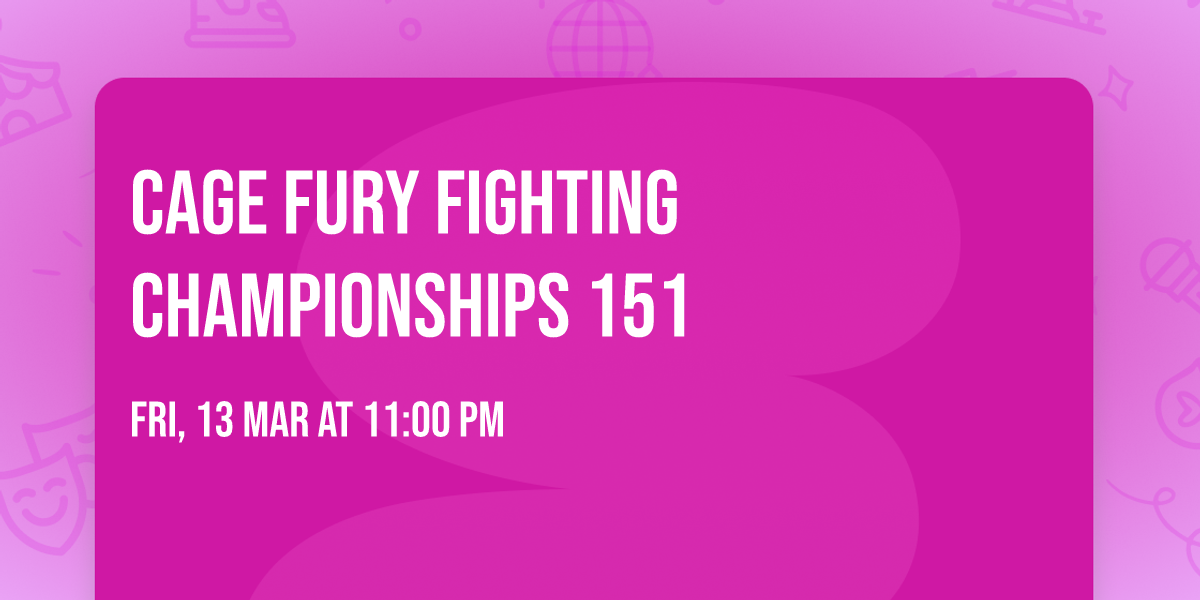 Cage Fury Fighting Championships 151