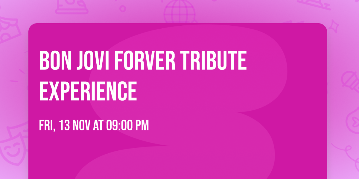 Bon Jovi Forver Tribute Experience