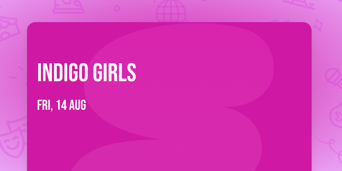Indigo Girls