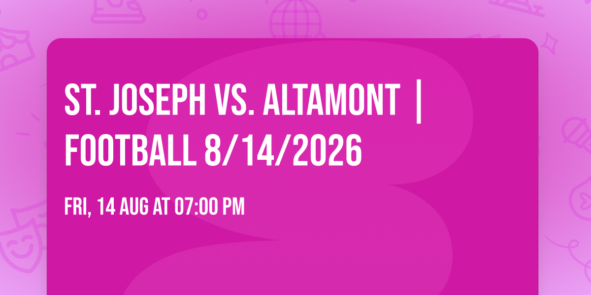 St. Joseph vs. Altamont |FOOTBALL 8\/14\/2026