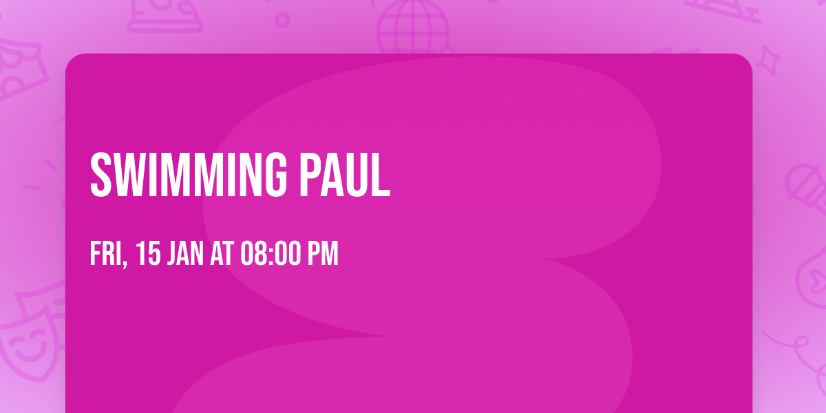 SWIMMING PAUL