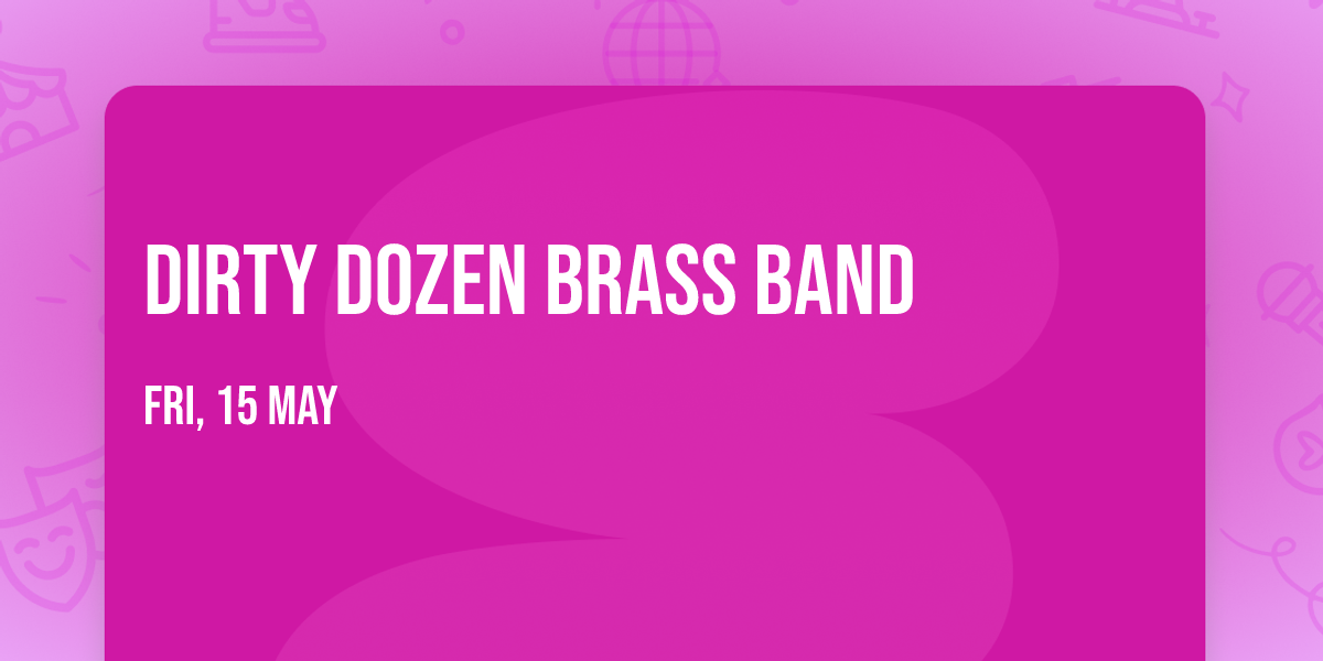 Dirty Dozen Brass Band