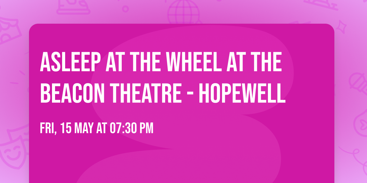 Asleep at The Wheel at The Beacon Theatre - Hopewell