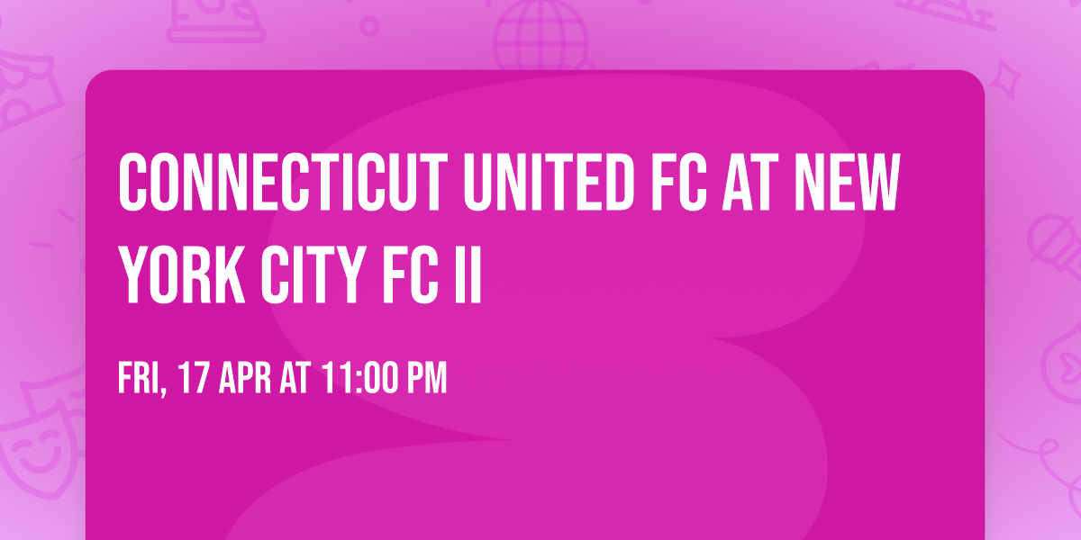 Connecticut United FC at New York City FC II