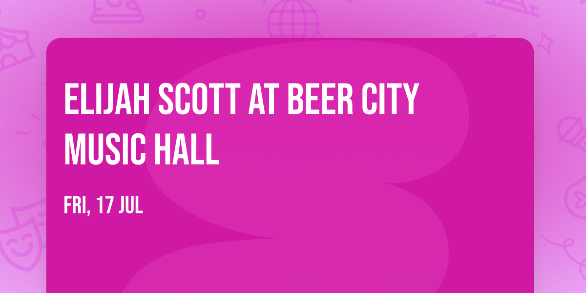 Elijah Scott at Beer City Music Hall