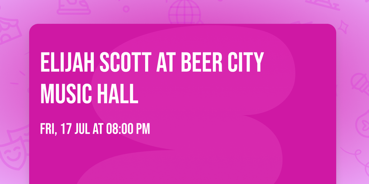 Elijah Scott at Beer City Music Hall