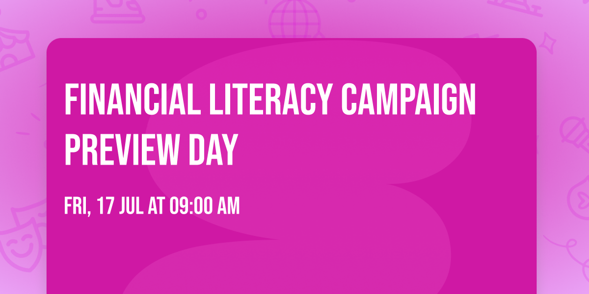Financial Literacy Campaign Preview Day