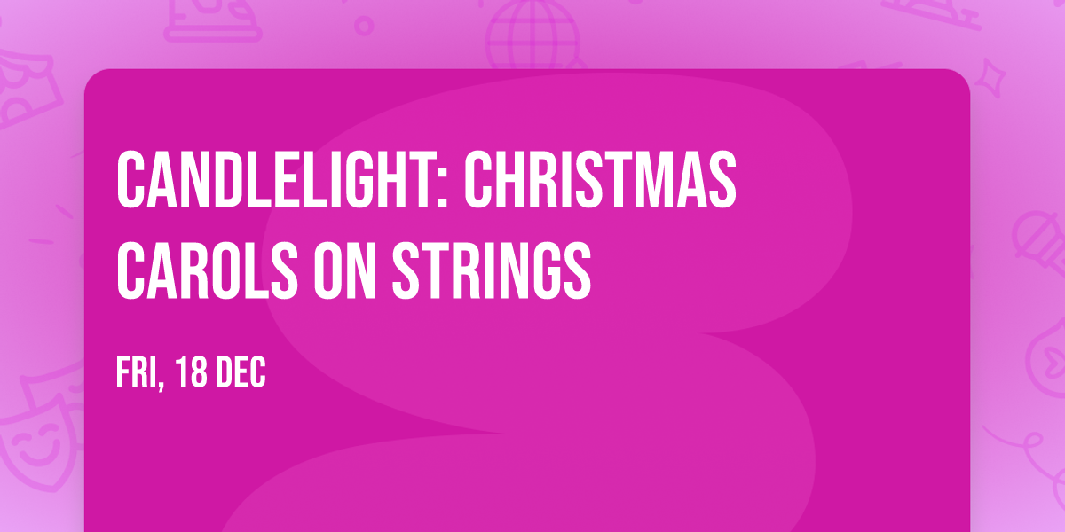 Candlelight: Christmas Carols on Strings