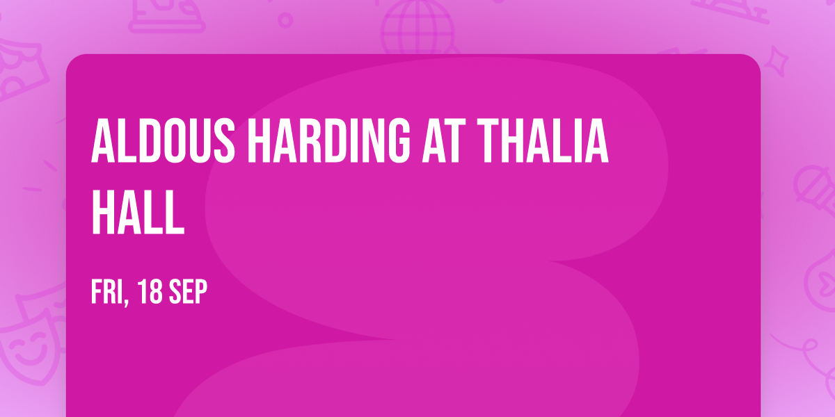 Aldous Harding at Thalia Hall