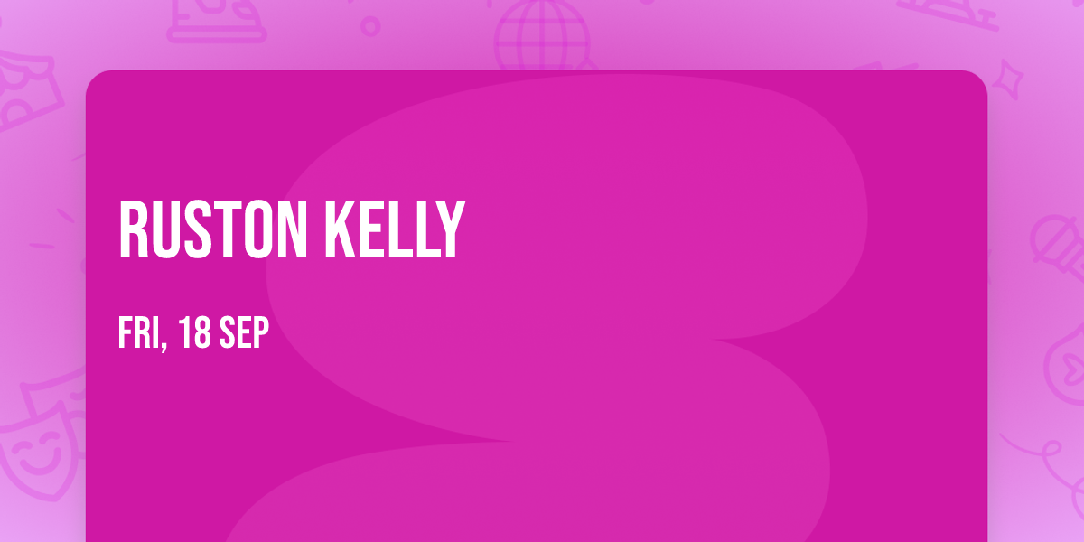 Ruston Kelly