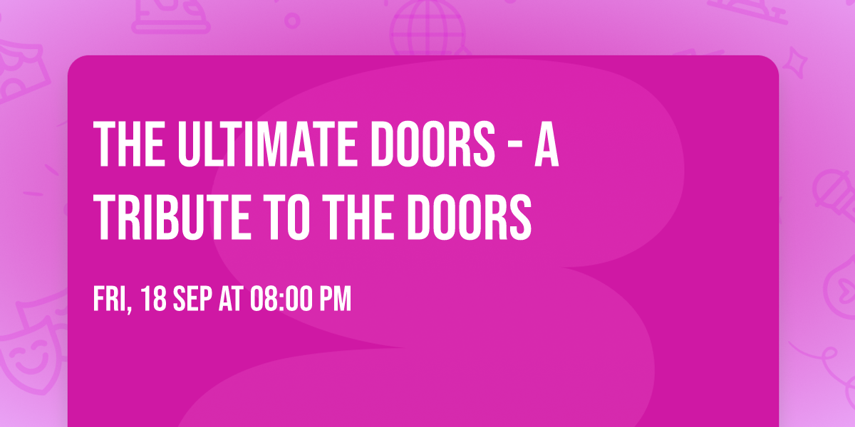 The Ultimate Doors - A Tribute to the Doors